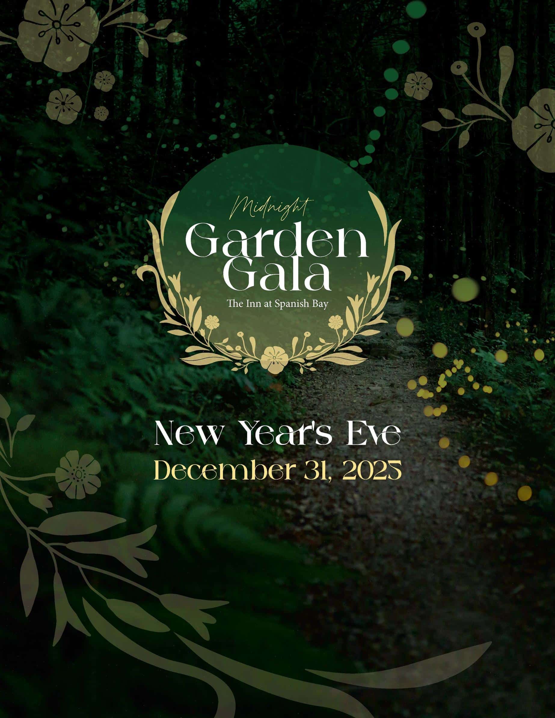 Poster for Midnight Garden Gala on New Year's Eve with decorative text and floral elements.